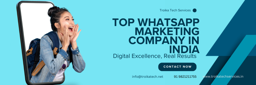 Top WhatsApp Marketing Company in India Top WhatsApp Marketing Company in Mumbai