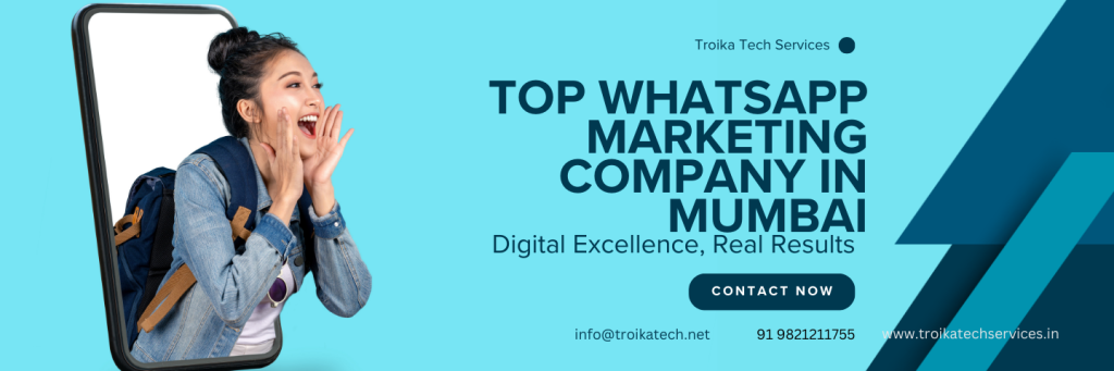 Top WhatsApp Marketing Company in Mumbai Top WhatsApp Marketing Company in Mumbai