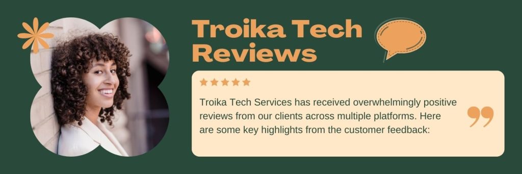 Troika Tech Reviews