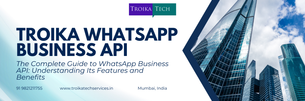 Troika Tech WhatsApp Business API