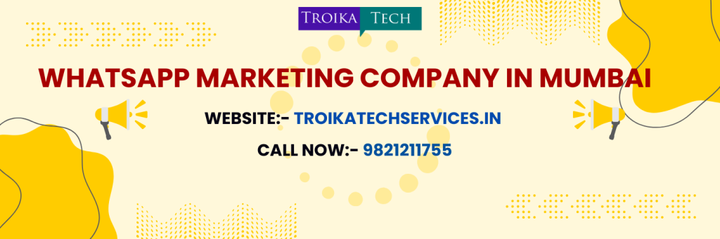WhatsApp Marketing Company in Mumbai WhatsApp Marketing Company in Mumbai
